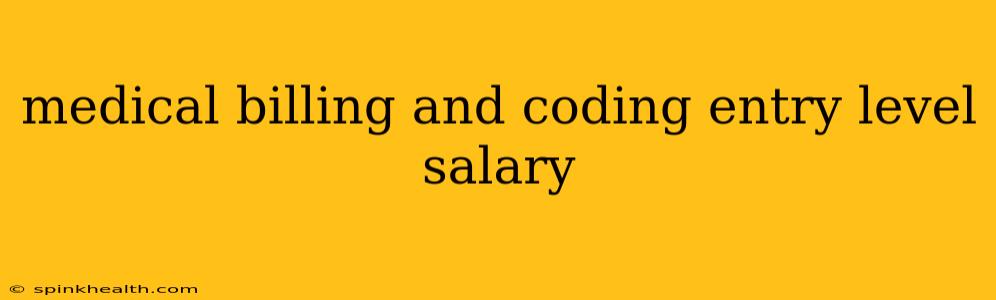 medical billing and coding entry level salary