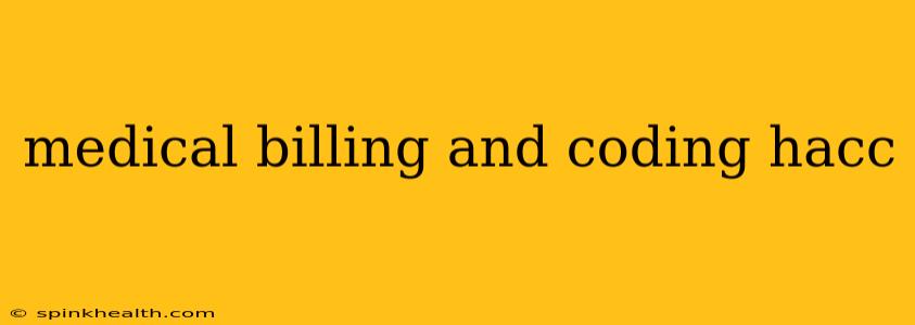 medical billing and coding hacc