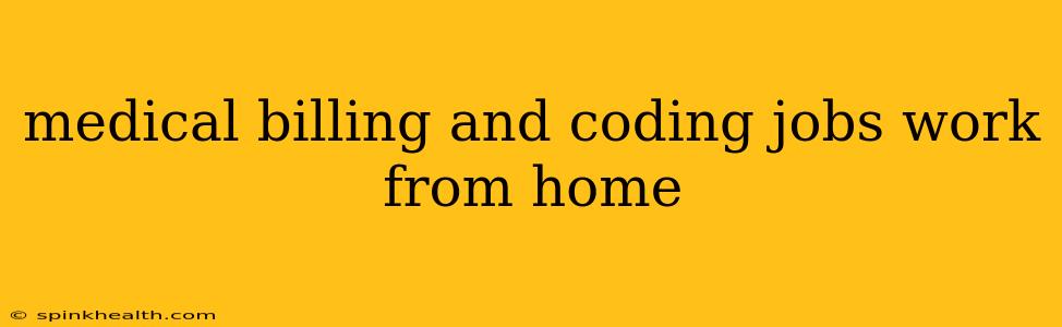 medical billing and coding jobs work from home