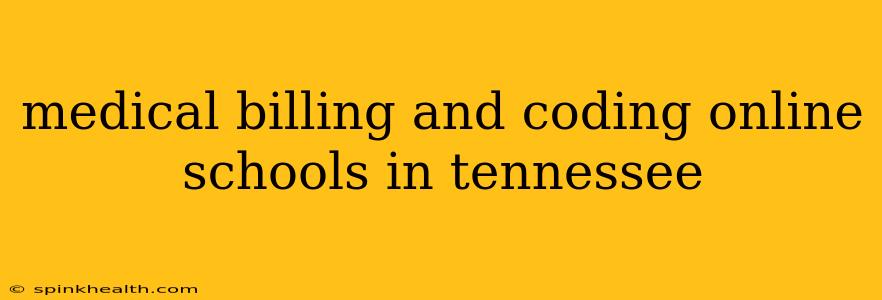 medical billing and coding online schools in tennessee