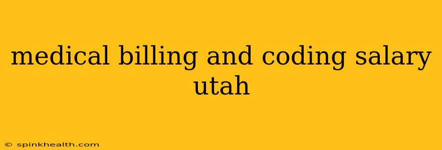 medical billing and coding salary utah