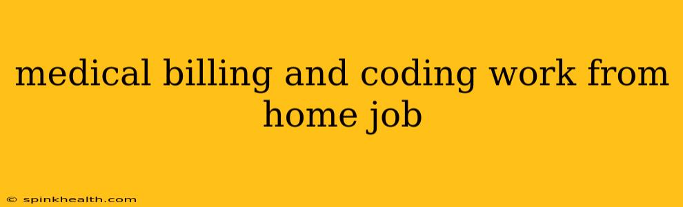medical billing and coding work from home job