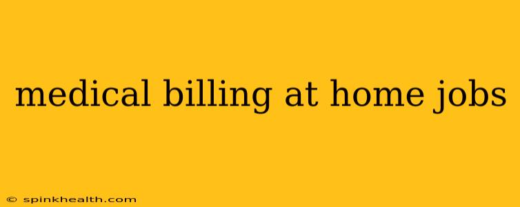 medical billing at home jobs