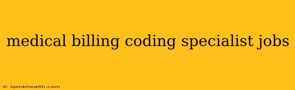 medical billing coding specialist jobs