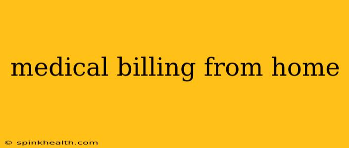 medical billing from home