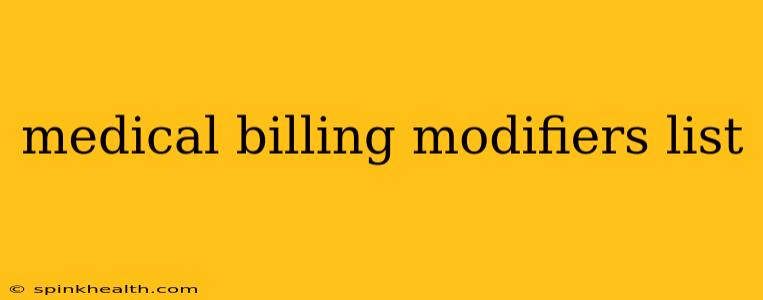 medical billing modifiers list