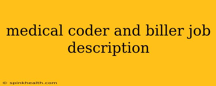 medical coder and biller job description