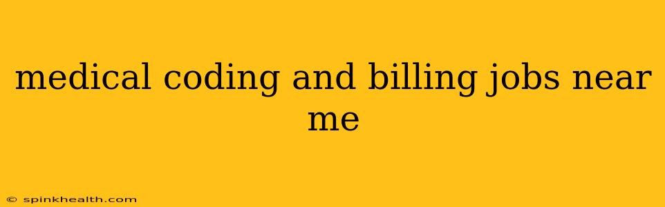 medical coding and billing jobs near me