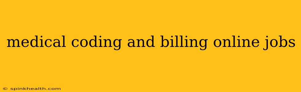 medical coding and billing online jobs