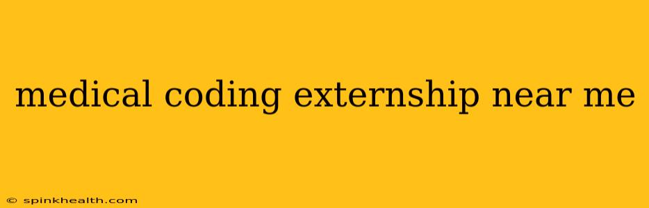 medical coding externship near me