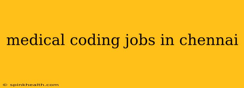 medical coding jobs in chennai