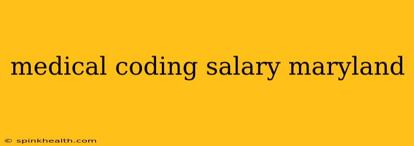 medical coding salary maryland