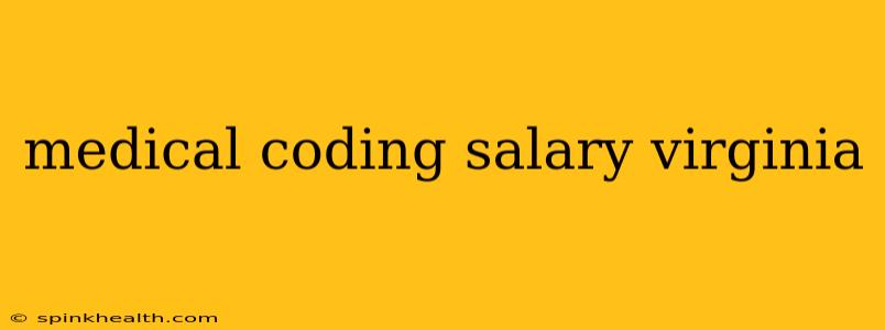 medical coding salary virginia