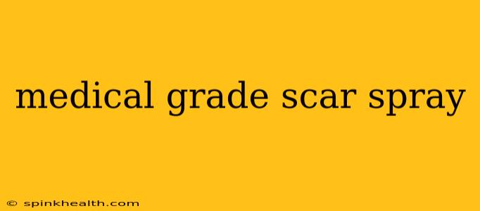 medical grade scar spray