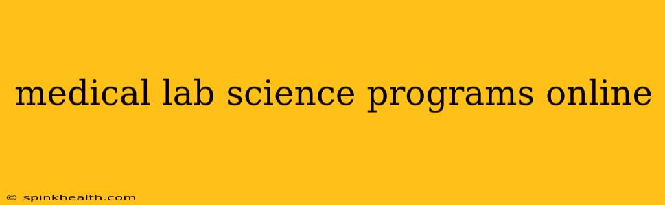 medical lab science programs online