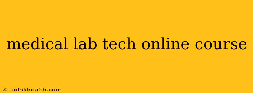 medical lab tech online course