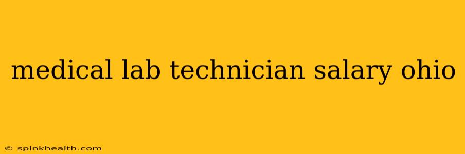 medical lab technician salary ohio