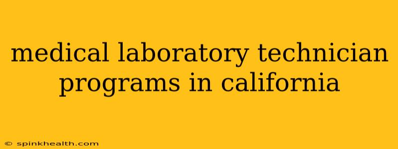 medical laboratory technician programs in california