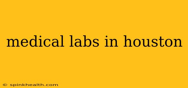 medical labs in houston