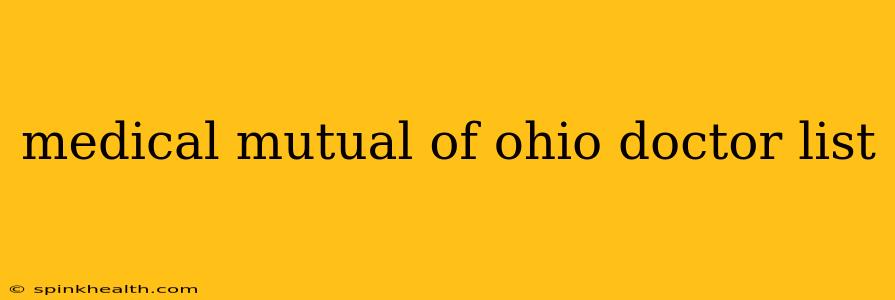 medical mutual of ohio doctor list