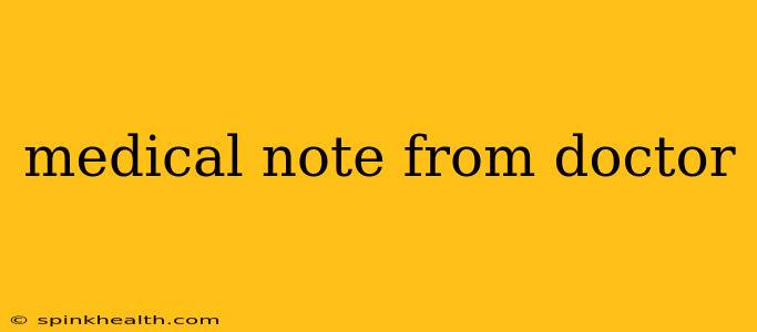 medical note from doctor