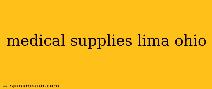 medical supplies lima ohio