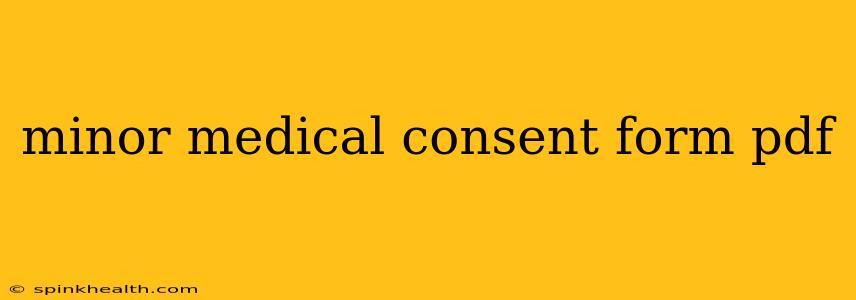 minor medical consent form pdf