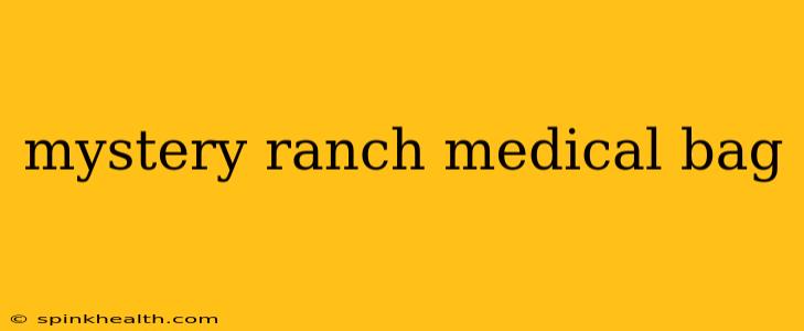 mystery ranch medical bag