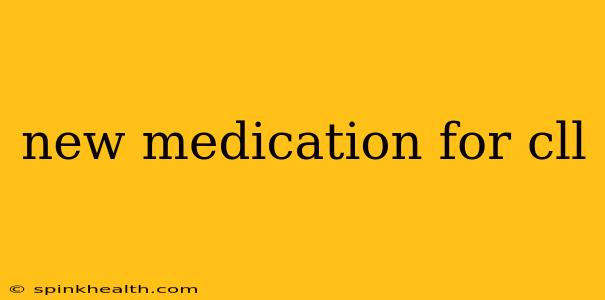 new medication for cll