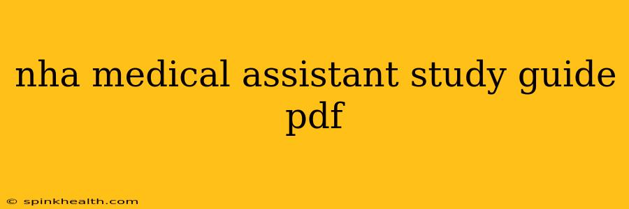 nha medical assistant study guide pdf