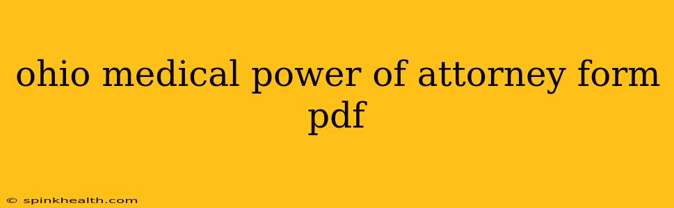 ohio medical power of attorney form pdf