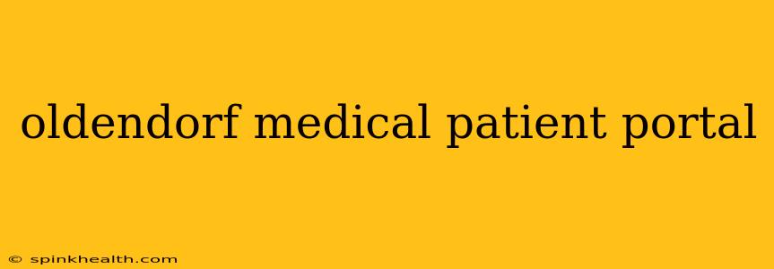 oldendorf medical patient portal