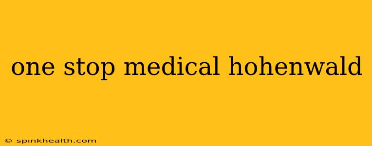 one stop medical hohenwald