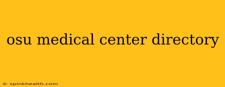 osu medical center directory