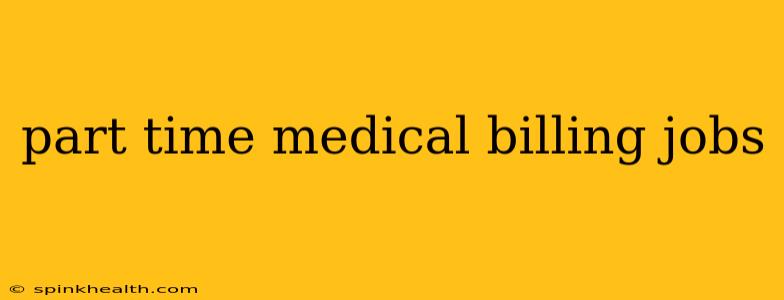 part time medical billing jobs