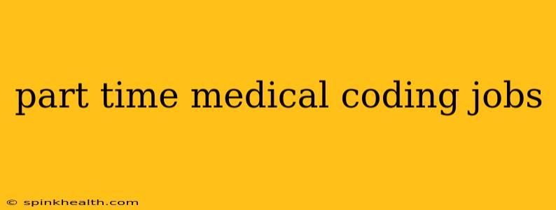 part time medical coding jobs