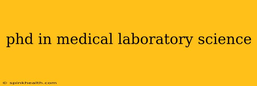 phd in medical laboratory science