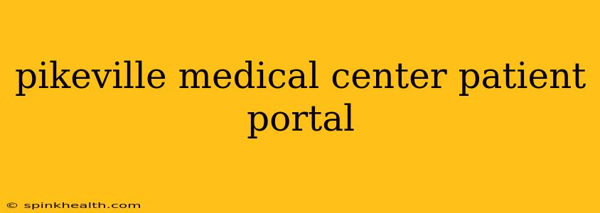 pikeville medical center patient portal