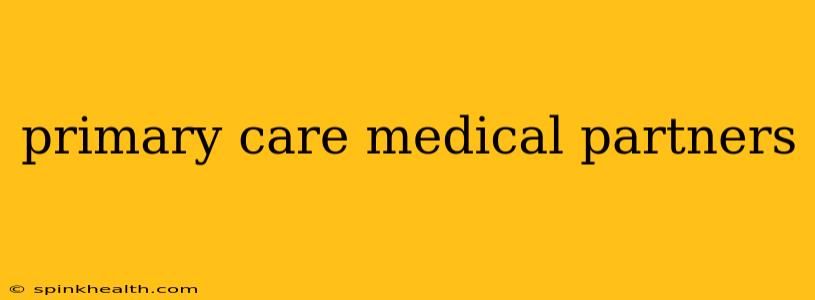 primary care medical partners