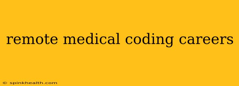 remote medical coding careers