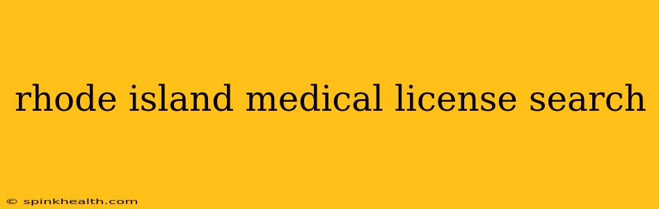 rhode island medical license search
