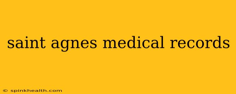 saint agnes medical records