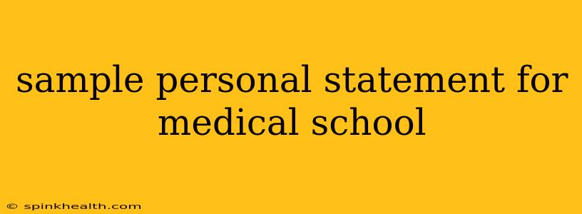 sample personal statement for medical school