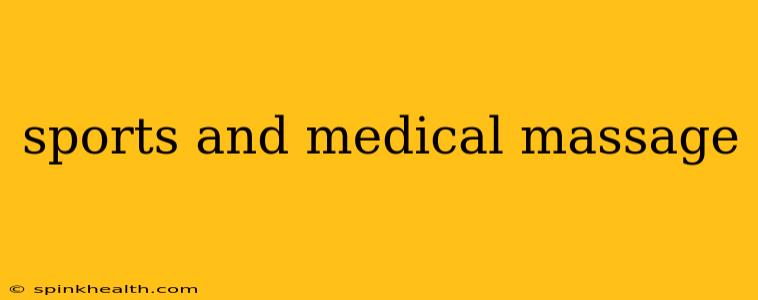 sports and medical massage
