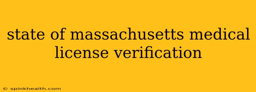 state of massachusetts medical license verification