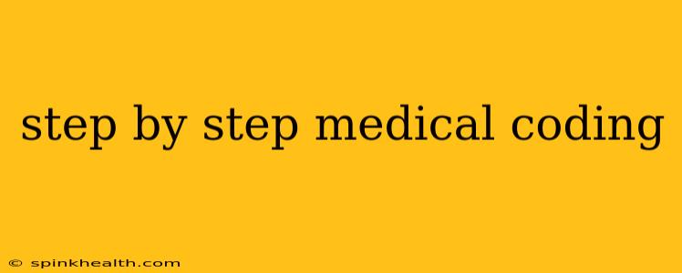 step by step medical coding