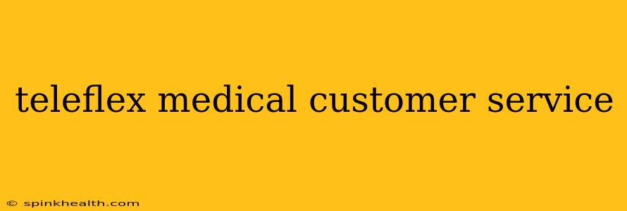 teleflex medical customer service