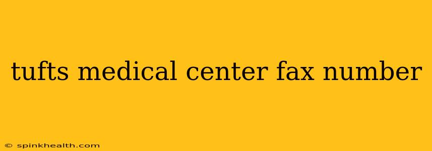 tufts medical center fax number