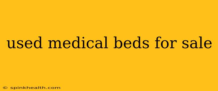 used medical beds for sale