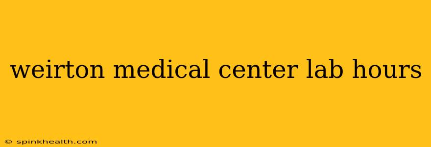 weirton medical center lab hours
